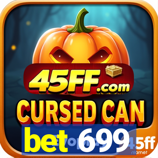 bet 699